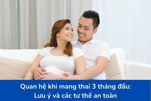 Quan H Khi Mang Thai Th Ng U L U V C C T Th An To N