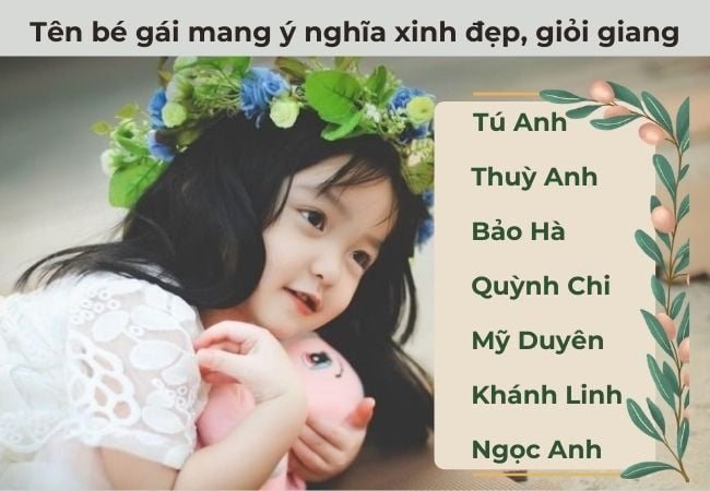 đặt tên bé gái mang ý nghĩa xinh đẹp, giỏi giang