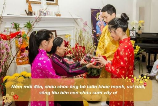 Câu chúc Tết tặng ông bà ý nghĩa