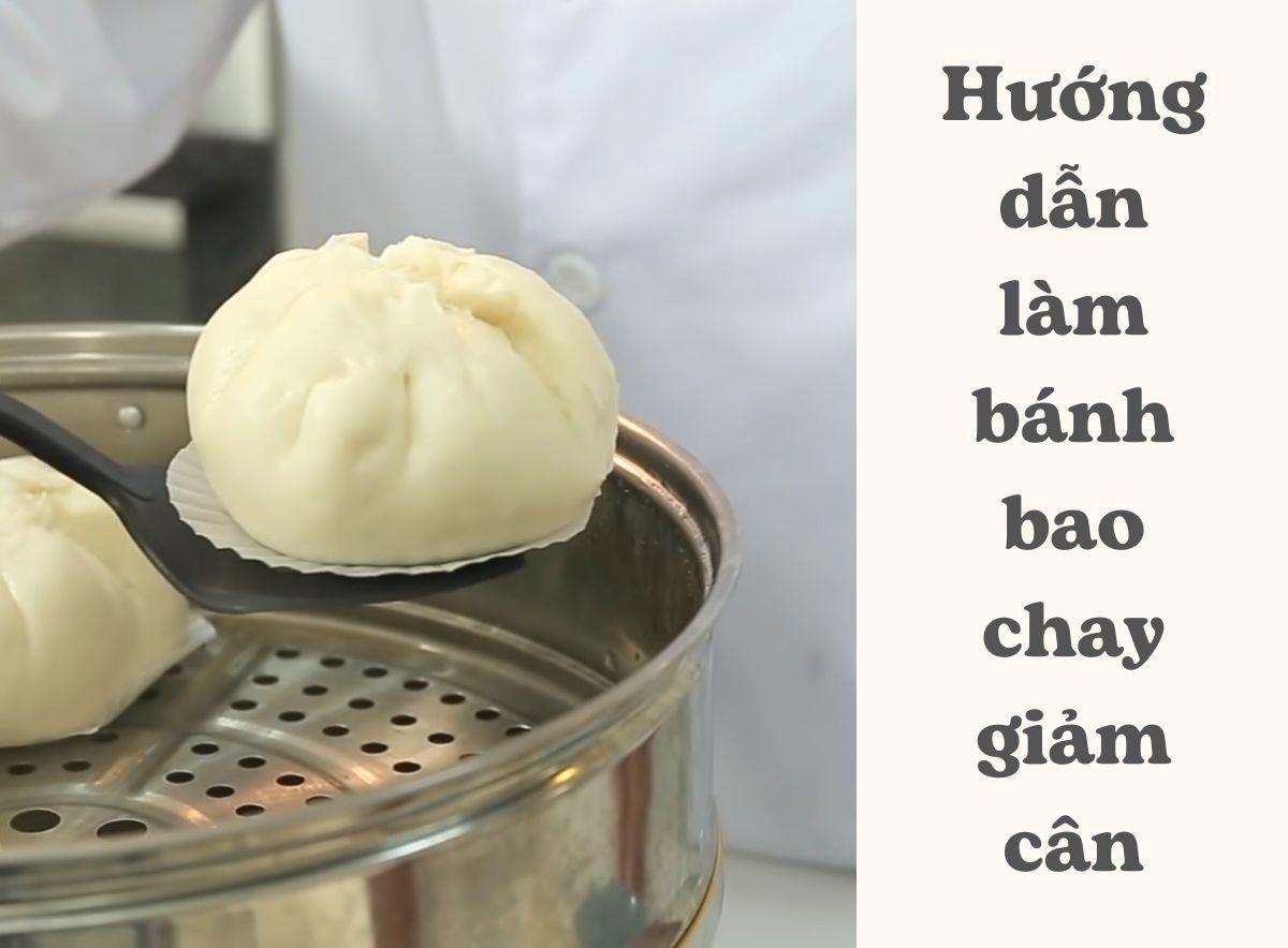 hướng dẫn làm bánh bao chay