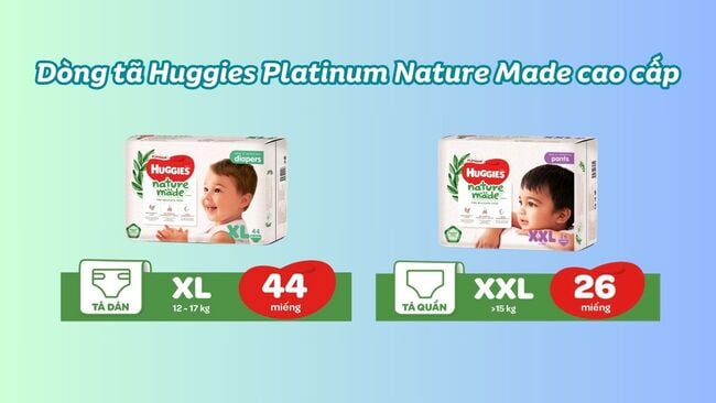 Huggies Platinum Nature Made: Dòng tã cao cấp nâng niu làn da nhạy cảm dễ nổi mẩn