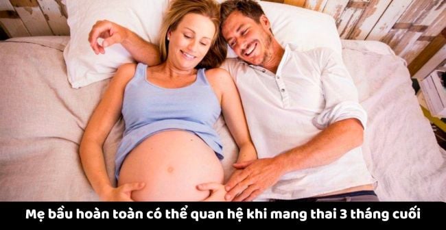 Những lưu ý quan trọng khi quan hệ trong 3 tháng cuối thai kỳ